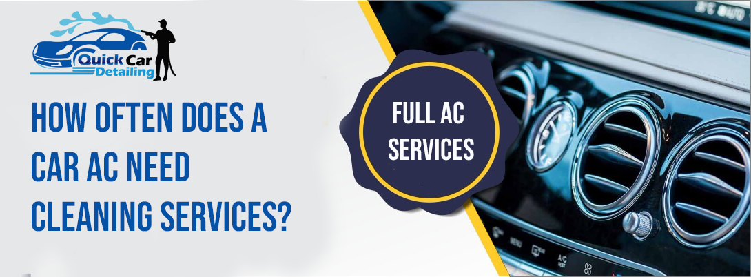  car AC need cleaning services